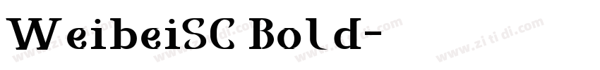 WeibeiSC Bold字体转换